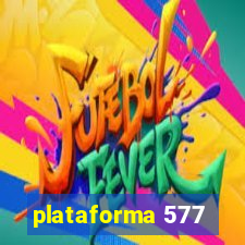 plataforma 577